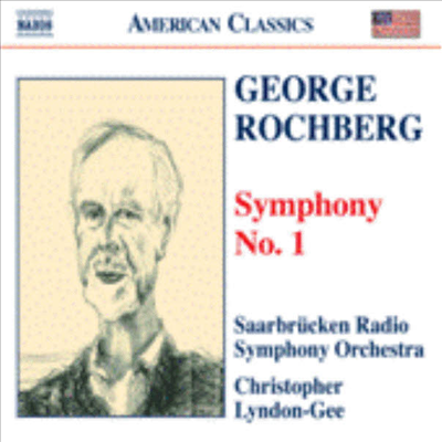 American Classics - 록버그 : 교향곡 1번 (Rochberg : Symphony No.1)(CD) - Christopher Lyndon-Gee