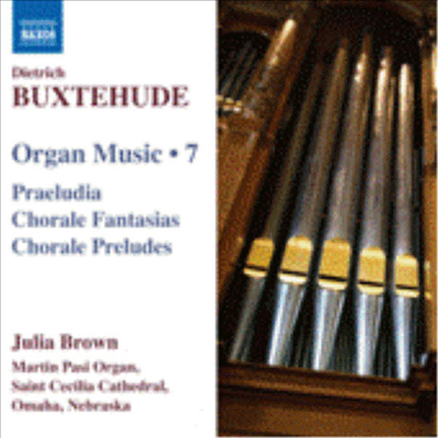 북스테후데: 오르간 작품 7집 (Buxtehude: Organ Music, Vol. 7)(CD) - Julia Brown