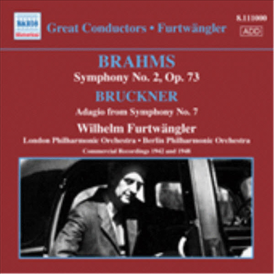 브람스 : 교향곡 2번 & 브루크너 : 교향곡 7번 2악장 (Brahms : Symphony No.2 in D major, Op.73 )(CD) - Wilhelm Furtwangler