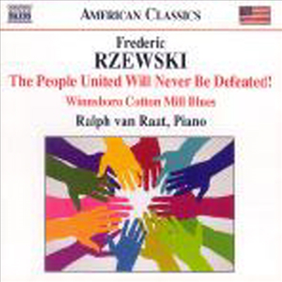 르제프스키 : 단결된 민중은 패배하지 않는다 ! (Rzewski : The People United Will Never Be Defeated !)(CD) - Ralph Van Raat