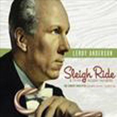 앤더슨 : 썰매타기, 캐롤모음곡을 비롯한 겨울 음악들 (Leroy Anderson : Sleigh Ride)(CD) - Leonard Slatkin
