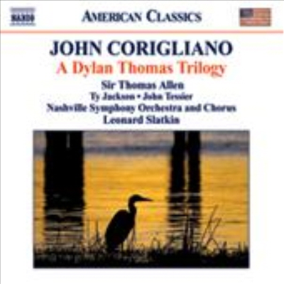 코릴리아노: 딜란 토마스 삼부작 (John Corigliano : A Dylan Thomas Trilogy)(CD) - Leonard Slatkin