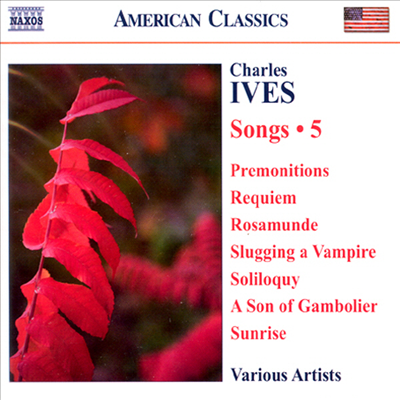 아이브즈 : 가곡집 Vol.5 (Charles Ives : Songs Vol.5)(CD) - 여러 연주가