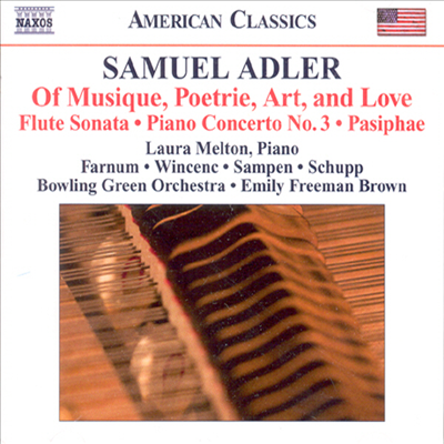 애들러 : 음악 시 예술 그리고 사랑, 플루트소나타 & 피아노협주곡 3번 (Samuel Alder : Piano Concerto No.3 )(CD) - Laura Melton (Piano)