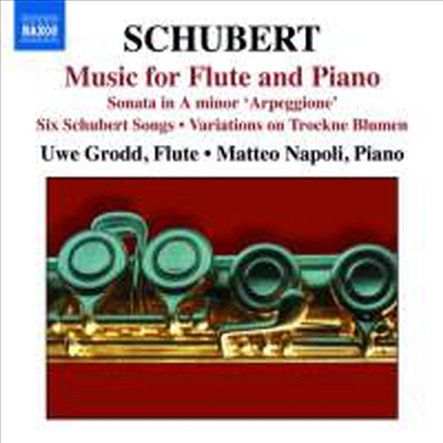 슈베르트 : 플루트를 위한 편곡 작품집 - 아르페지오네 소나타와 가곡들) (Schubert : Music for Flute & Piano)(CD) - Uwe Grodd