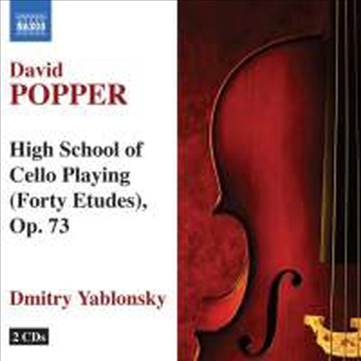 포퍼 : 무반주 첼로를 위한 고등 연습곡들 Op.73 (Popper : High School of Cello Playing &#39;Forty Etudes&#39;, Op.73) - Dmitry Yablonsky