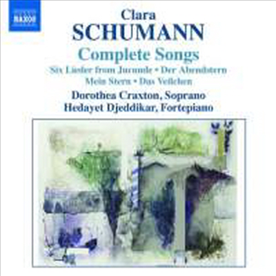 클라라 슈만 : 가곡 전집 (Clara Schumann : Complete Songs)(CD) - Dorothea Craxton