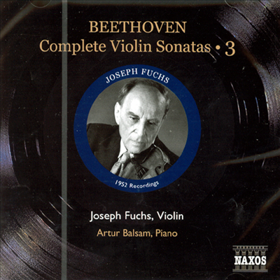 베토벤 : 바이올린 소나타 No.8-10 (Beethoven : Violin Sonata No.8-10)(CD) - Joseph Fuchs