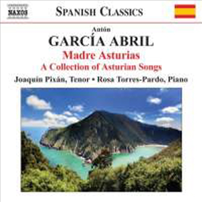 가르시아 아브릴 : 가곡 모음집 &#39;고향 아스투리아스&#39; (Abril : Madre Asturias -A Collection of Asturian Songs)(CD) - Joaquin Pixan