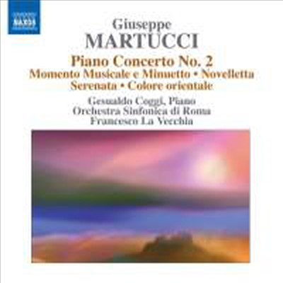 마르투치 : 피아노 협주곡 2번, 세레나타, 노벨레타 (Martucci : Piano Concerto No.2, Serenata, Novelletta)(CD) - Gesualdo Coggi