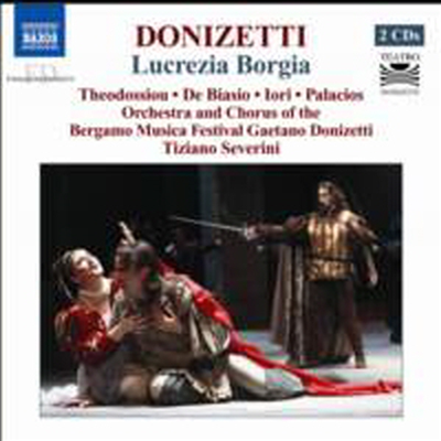 도니제티 : 루크레치아 보르지아 (Donizetti : Lucrezia Borgia) - Dimitra Theodossiou