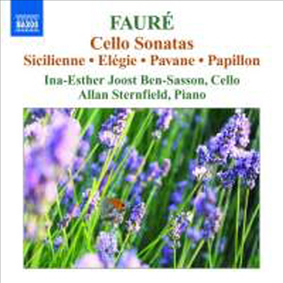 포레 : 첼로 소나타 1, 2번 & 소품집 (Faure : Music for Cello and Piano)(CD) - Ina-Esther Joost Ben-Sasson
