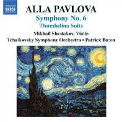 파블로바 : 교향곡 6번, 엄지공주 모음곡 (Alla Pavlova : Symphony No. 6)(CD) - Patrick Baton