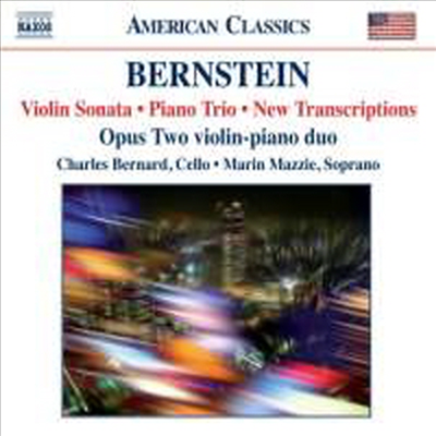 번스타인 : 바이올린 소나타, 피아노 트리오 (Bernstein : Violin Sonata, Piano Trio & New Transcriptions)(CD) - Opus Two