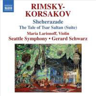 림스키-코르사코프 : 세헤라자데, 살탄 황제 이야기 모음곡 (Rimsky-Korsakov : Scheherazade)(CD) - Gerard Schwarz