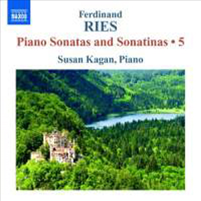 리스 : 피아노 소나타와 소나티나 Vol.5 (Ferdinand Ries : Piano Sonatas and Sonatinas Volume 5)(CD) - Susan Kagan