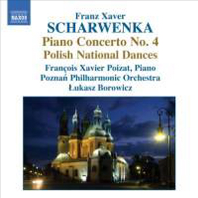 샤르벤카 : 피아노 협주곡 4번, 폴란드 춤곡, 마타스빈타 서곡 (Franz Xaver Scharwenka : Piano Concerto No. 4 in F minor)(CD) - Lukasz Borowicz