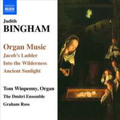 빙엄 : 야곱의 사다리, 전주곡과 봉헌 외 오르간 작품들 (Judith Bingham : Organ Music)(CD) - Tom Winpenny