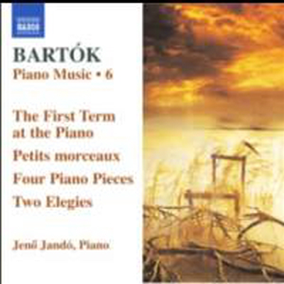 버르톡 : 4개의 소품, 피아노 앞에서의 첫 순간, 엘레지 외 (Bartok : Piano Music Volume 6)(CD) - Jeno Jando