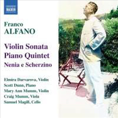 알파노 : 바이올린 소나타, 피아노 오중주 & 네니아와 스케르치노 (Alfano : Violin Sonata & Piano Quintet)(CD) - Elmira Darvarova