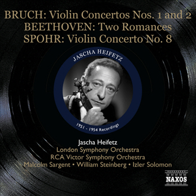 부르흐 : 바이올린 협주곡 1, 2번, 베토벤 : 로망스 1, 2번 &amp; 슈포어 : 바이올린 협주곡 8번 (Jascha Heifetz plays Beethoven, Bruch &amp; Spohr)(CD) - Jascha Heifetz