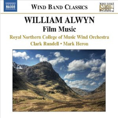얼윈: 영화음악 - 관악밴드를 위한 편곡 (Alwyn: Film Music - Music For Wind Band)(CD) - Clark Rundell