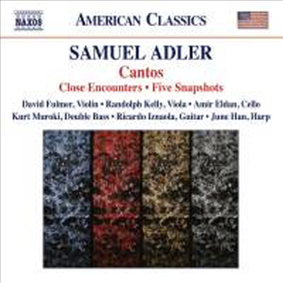 애들러: 칸토 연작, 다섯 개의 스냅샷, 클로즈 엔카운터즈 (Adler: Cantos, Close Encounters & Five Snapshots)(CD) - 여러 아티스트