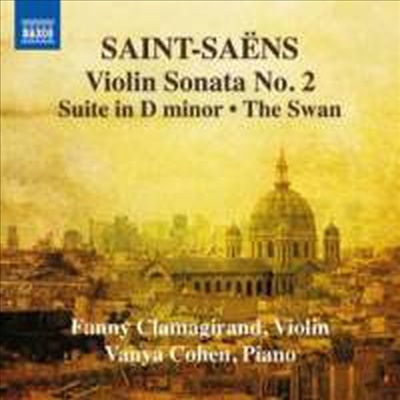 생상스: 바이올린 소나타 2번 & 미완성 바이올린 소나타 (Saint-Saens: Violin Sonata No.2 & Violin Sonata - Unfinished)(CD) - Fanny Clamagirand