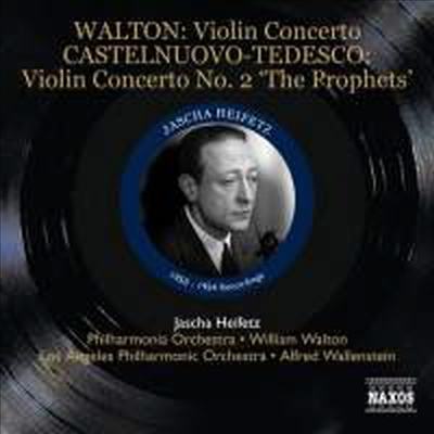 카스텔누오보-테데스코: 바이올린 협주곡 2번 & 월튼: 바이올린 협주곡 (Castelnuovo-Tedesco: Violin Concerto No. 2 ‘The Prophets’ & Walton: Violin Concerto)(CD) - Jascha Heifetz