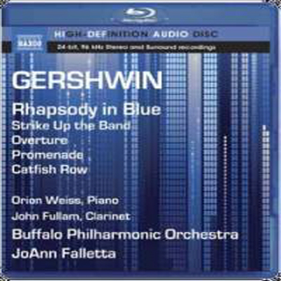 거쉰: 랩소디 인 블루 & 스틱 업 더 밴드 서곡 (Gershwin: Rhapsody in Blue & Strike Up The Band Overture) (Blu-ray Audio) - JoAnn Falletta