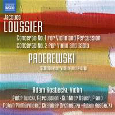루시에: 바이올린 협주곡 1번, 2번 & 파데레프스키: 바이올린 소나타 (Loussier: Violin Concertos Nos.1, 2 & Paderewski: Violin Sonata In A Minor, Op. 13)(CD) - Adam Kostecki