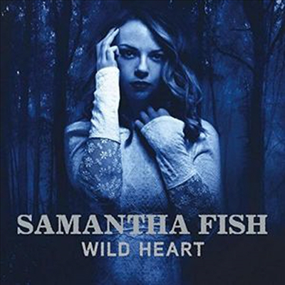 Samantha Fish - Wild Heart (Digipack)(CD)