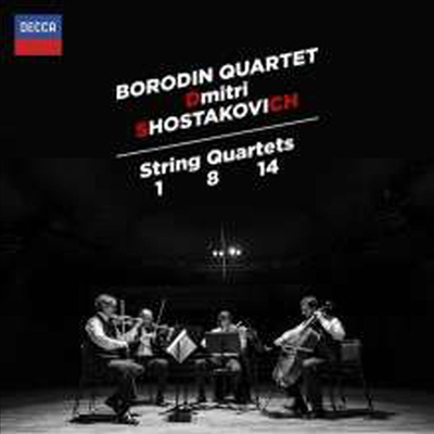 쇼스타코비치: 현악 사중주 1번, 8번 & 14번 (Shostakovich: String Quartets Nos.1, 8 & 14)(CD) - Borodin String Quartet