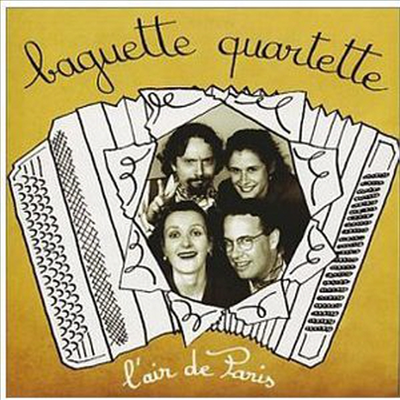 Baguette Quartette - Lair De Paris (CD)