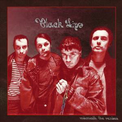 Black Lips - Underneath The Rainbow (180g LP)