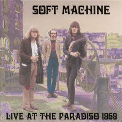 Soft Machine - Live At The Paradiso 1969 (CD)