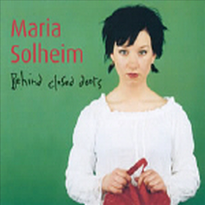 Maria Solheim - Behind Closed Doors