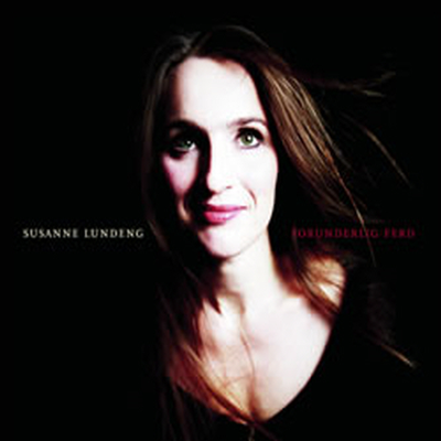 Susanne Lundeng - Forunderlig Ferd (Digipack)(CD)