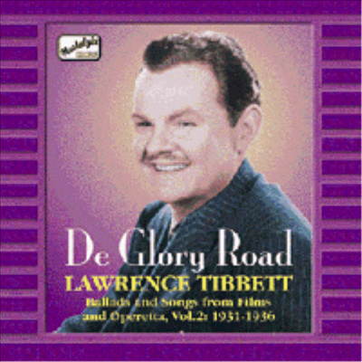 Lawrence Tibbett - De Glory Road (CD)