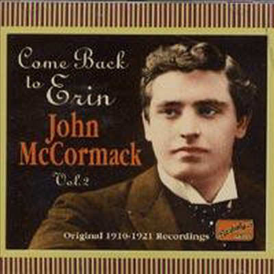 John Mccormack - Come Back To Erin (CD)