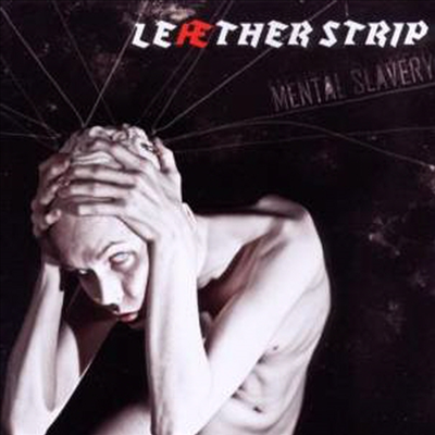 Leaether Strip - Mental Slavery (2CD)