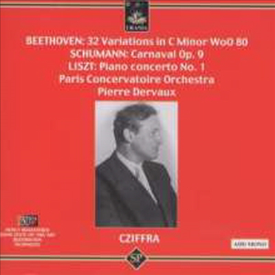 리스트: 피아노 협주곡 1번, 슈만: 사육제, 베토벤: 32 변주곡 (Liszt: Piano Concerto No.1, Schumann: Carnaval, Beethoven: 32 Variations)(CD) - Gyorgy Cziffra