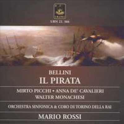 벨리니: 해적 (Bellini: Il Pirata) (2CD) - Mario Rossi