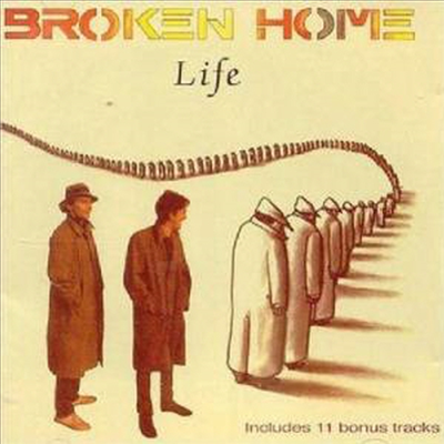 Broken Home - Life (CD)