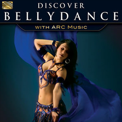 Various Artists - Discover Bellydance With Arc Music (CD)