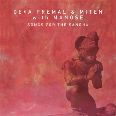 Deva Premal & Miten with Manose - Songs For The Sangha (Digipack)(CD)