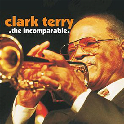 Clark Terry - Incomparable (CD)