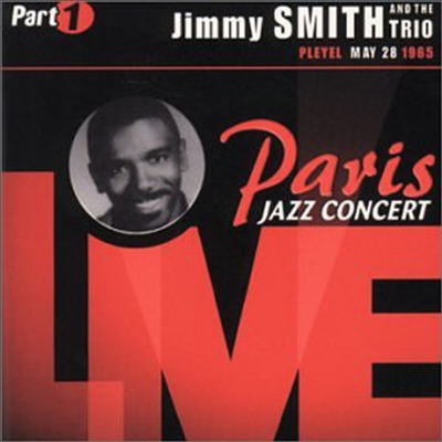 Jimmy Smith - Paris Jazz Concert Live 1965 (CD)