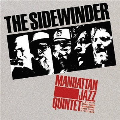 Manhattan Jazz Quintet - Sidewinder (Remastered)(일본반)(CD)