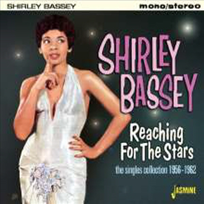 Shirley Bassey - Reaching For The Stars - The Singles Collection 1956-1962 (2CD)